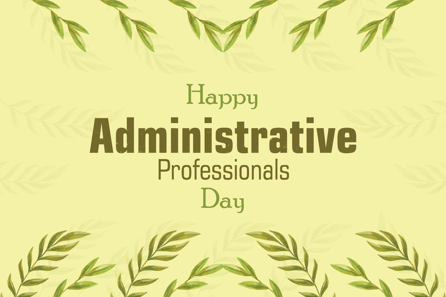 Administrative Professionals Day, Secretaries Day or Admin Day. Holiday concept.for background, banner, card, poster, modern background illustration vector