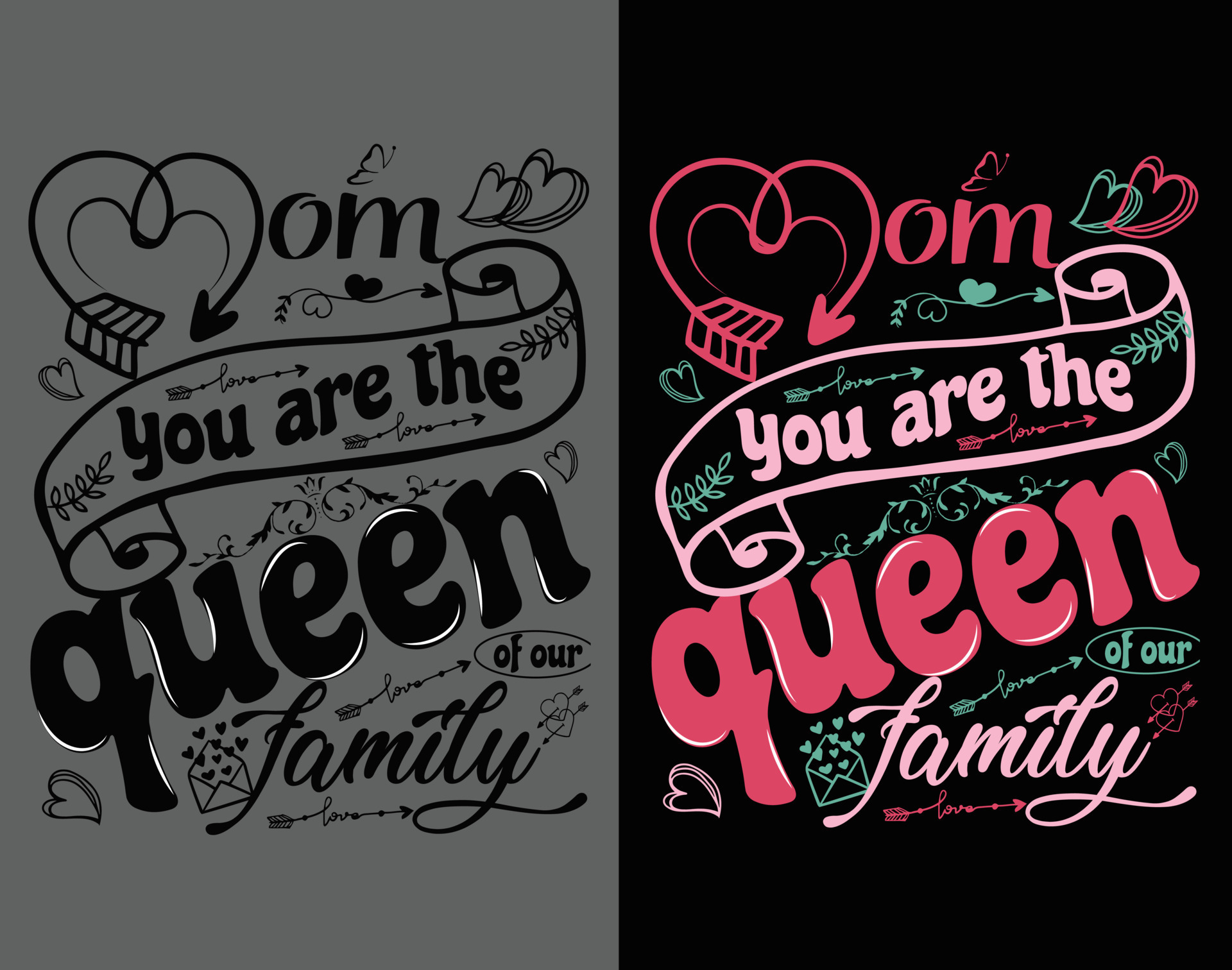 Mom You Are The Queen Of Our Family Mother s Day T shirt Design mom-you-are-the-queen-of-our-family-mother-s-day-t-shirt-design