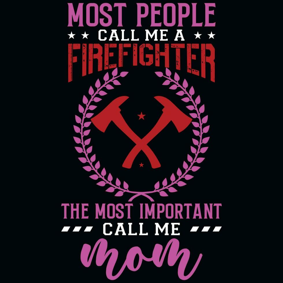 Firefighter mom tshirt design vector