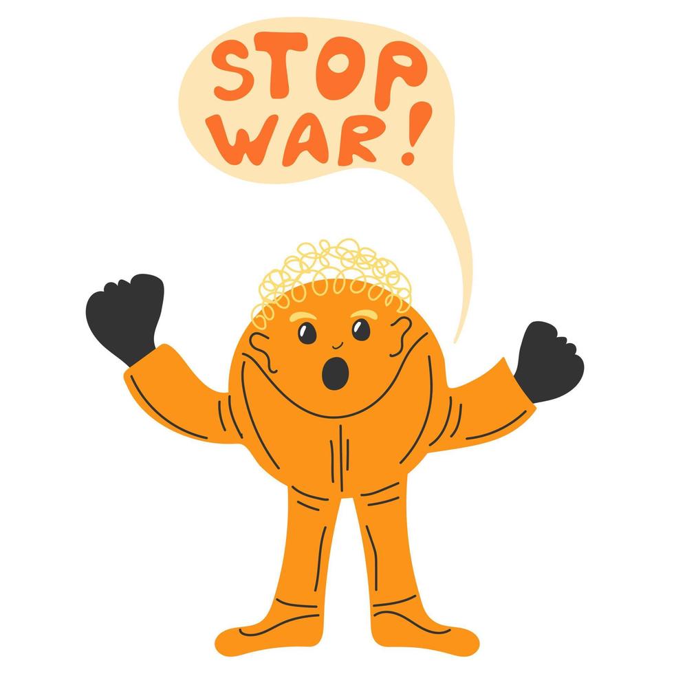 Person standing and saying Stop war. Anti-war protest vector