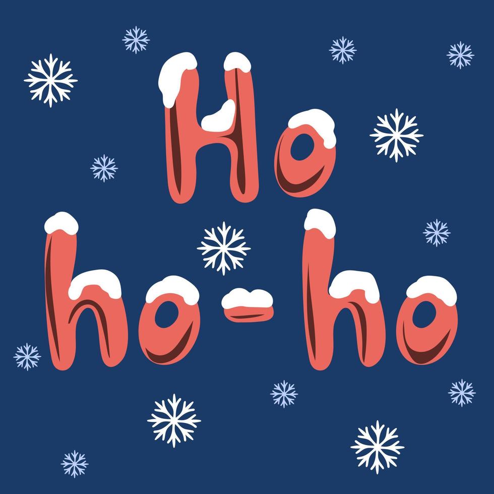 Ho ho ho. Handwritten holidays quotes on snowflakes background vector