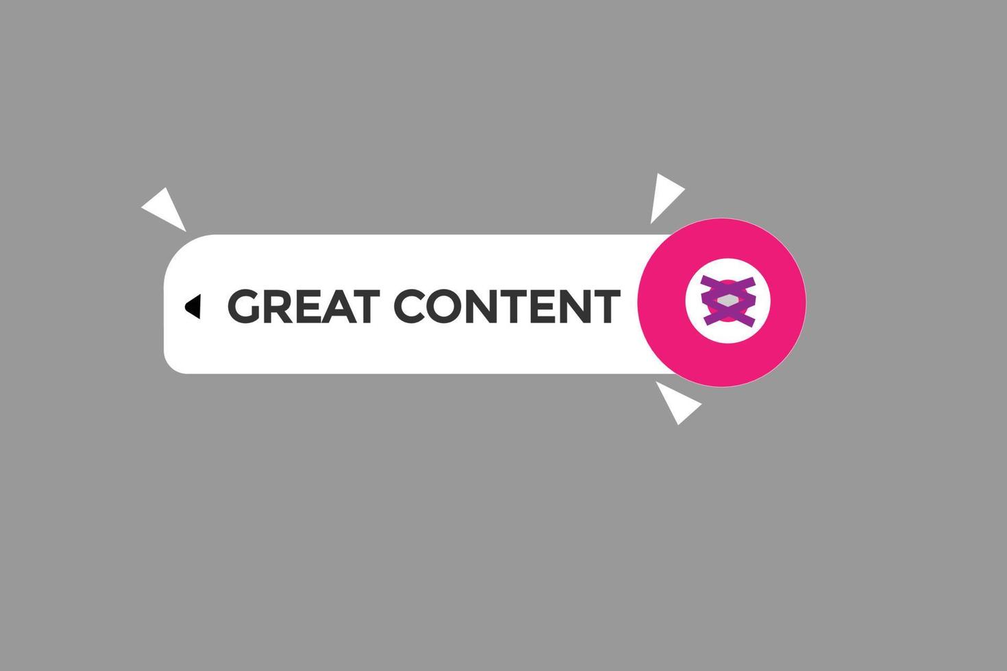 great content vectors.sign label bubble speech great content vector