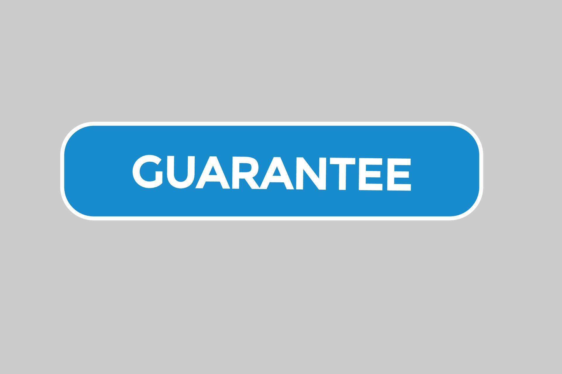 guarantee vectors.sign label bubble speech guarantee 22537261 Vector Art at Vecteezy