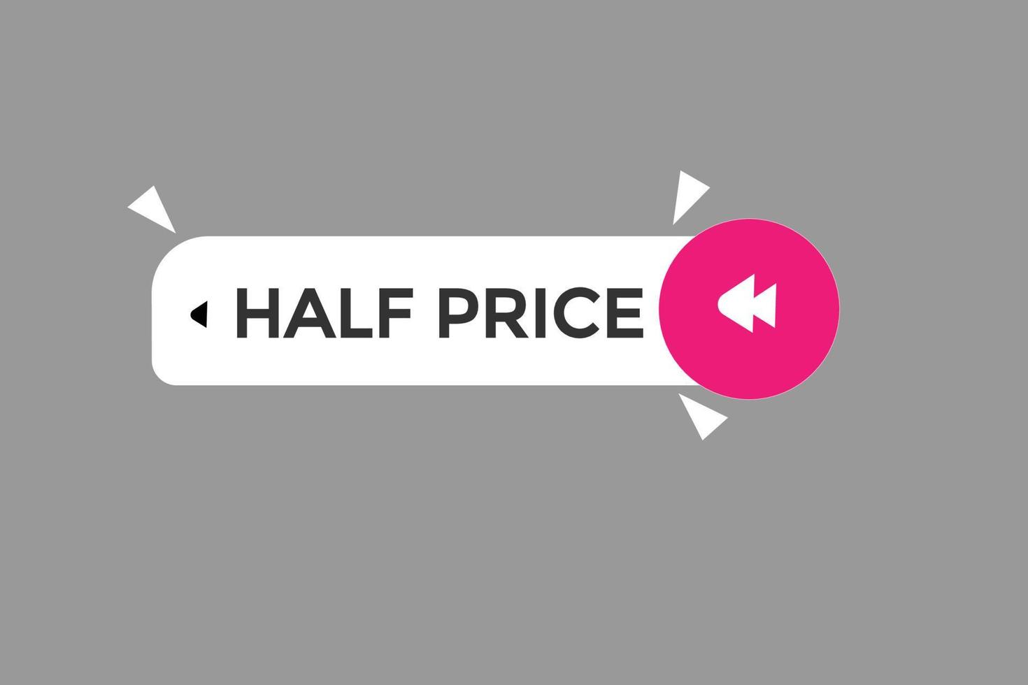 half price vectors.sign label bubble speech half price vector