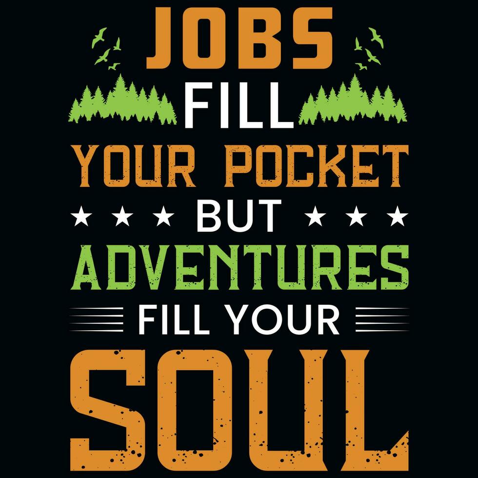 Adventures tshirt design vector
