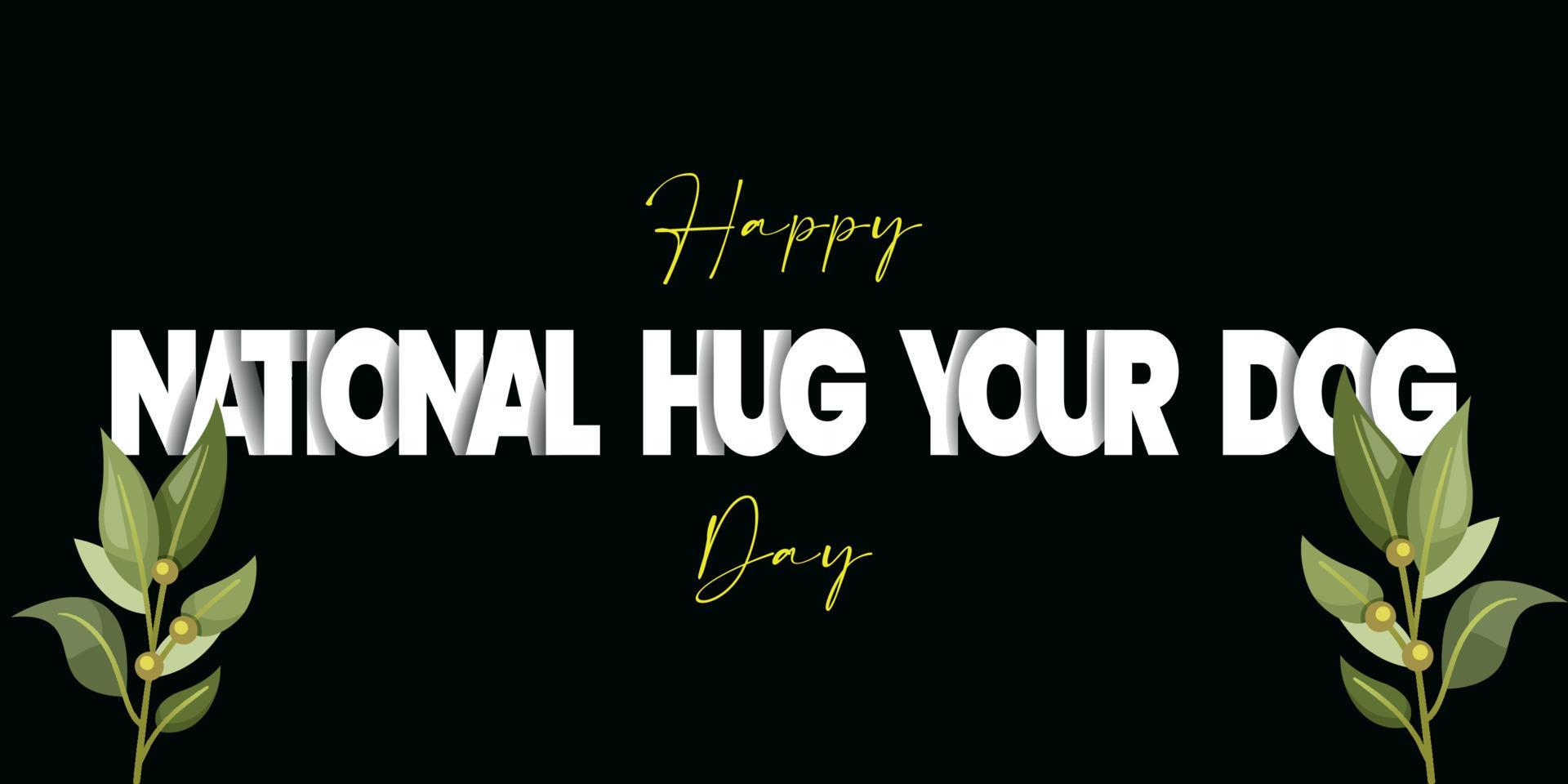 National Hug Your Dog Day vector illustration April 10 USA Holiday