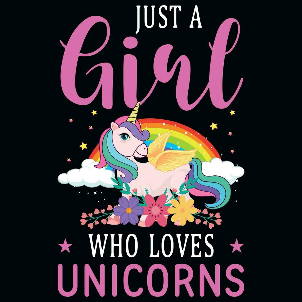 Just a girl who loves unicorns graphics tshirt design vector