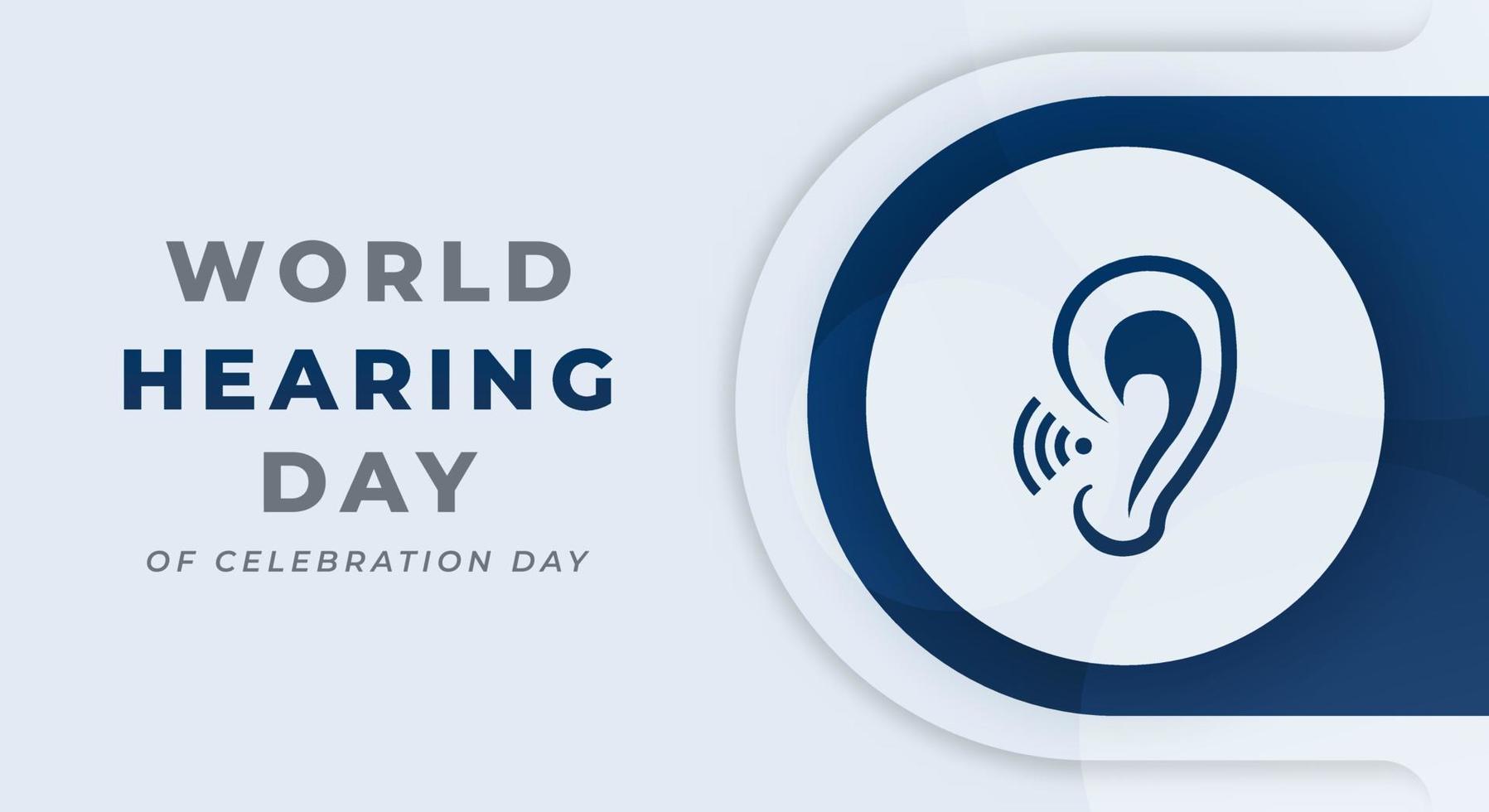 World Hearing Day Celebration Vector Design Illustration for Background, Poster, Banner, Advertising, Greeting Card