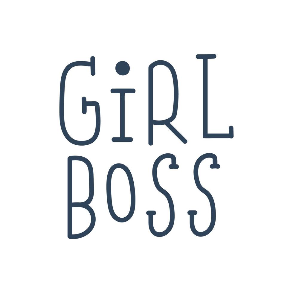 Girl boss hand drawn vector quote.