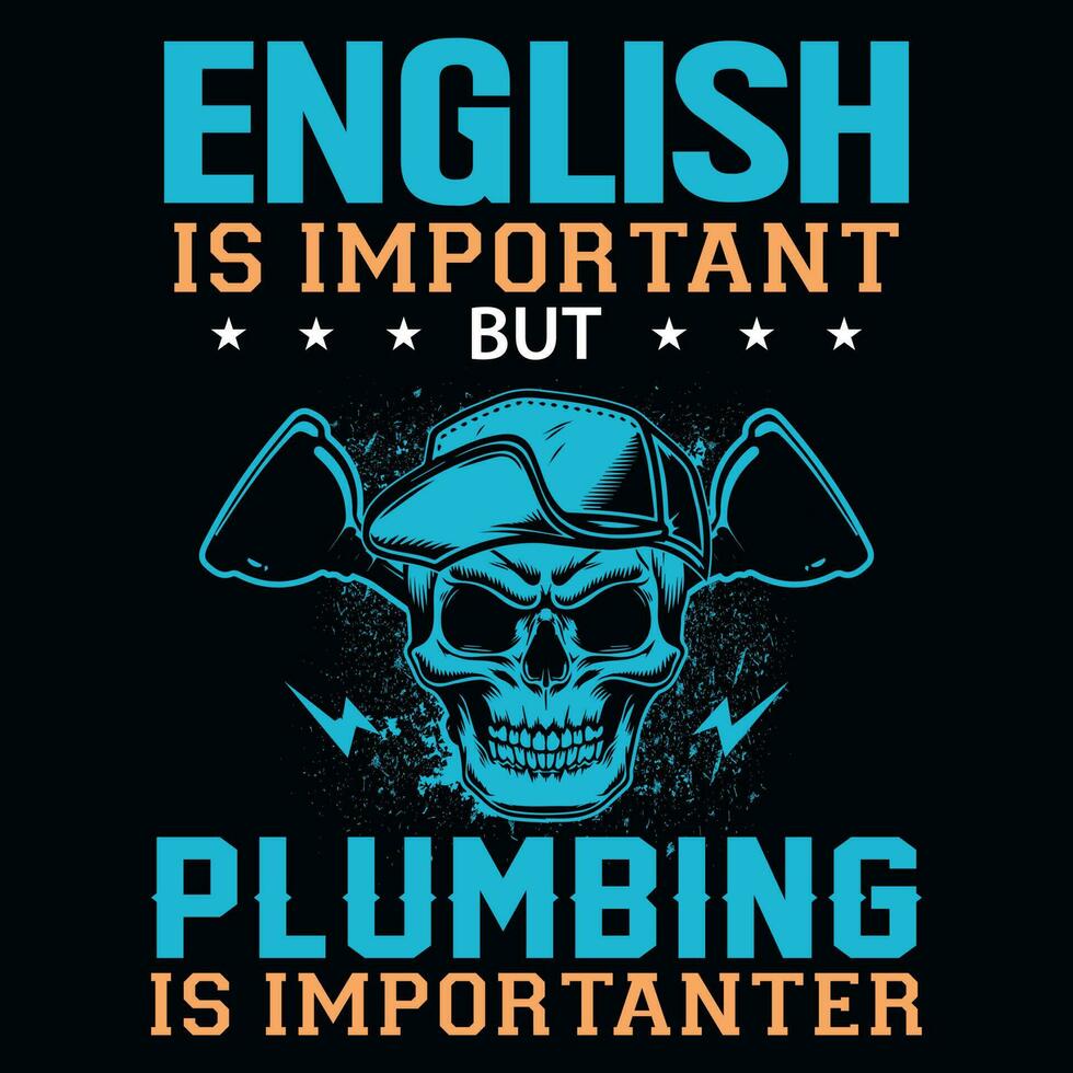 Plumbing graphics tshirt design vector