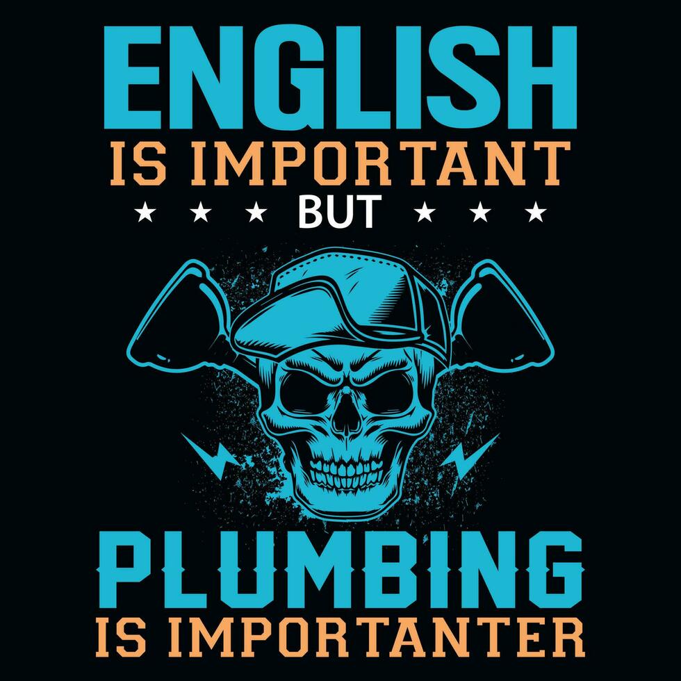 Plumbing graphics tshirt design vector