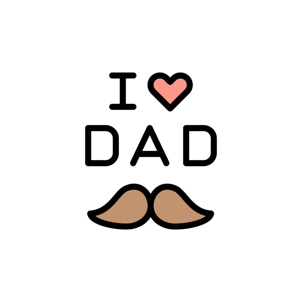 I love Dad, mustache vector icon