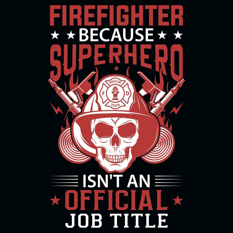 Firefighter graphics tshirt design vector
