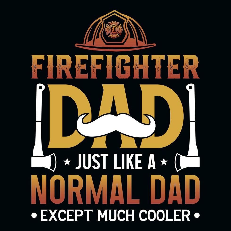 Firefighter typography graphics tshirt design vector