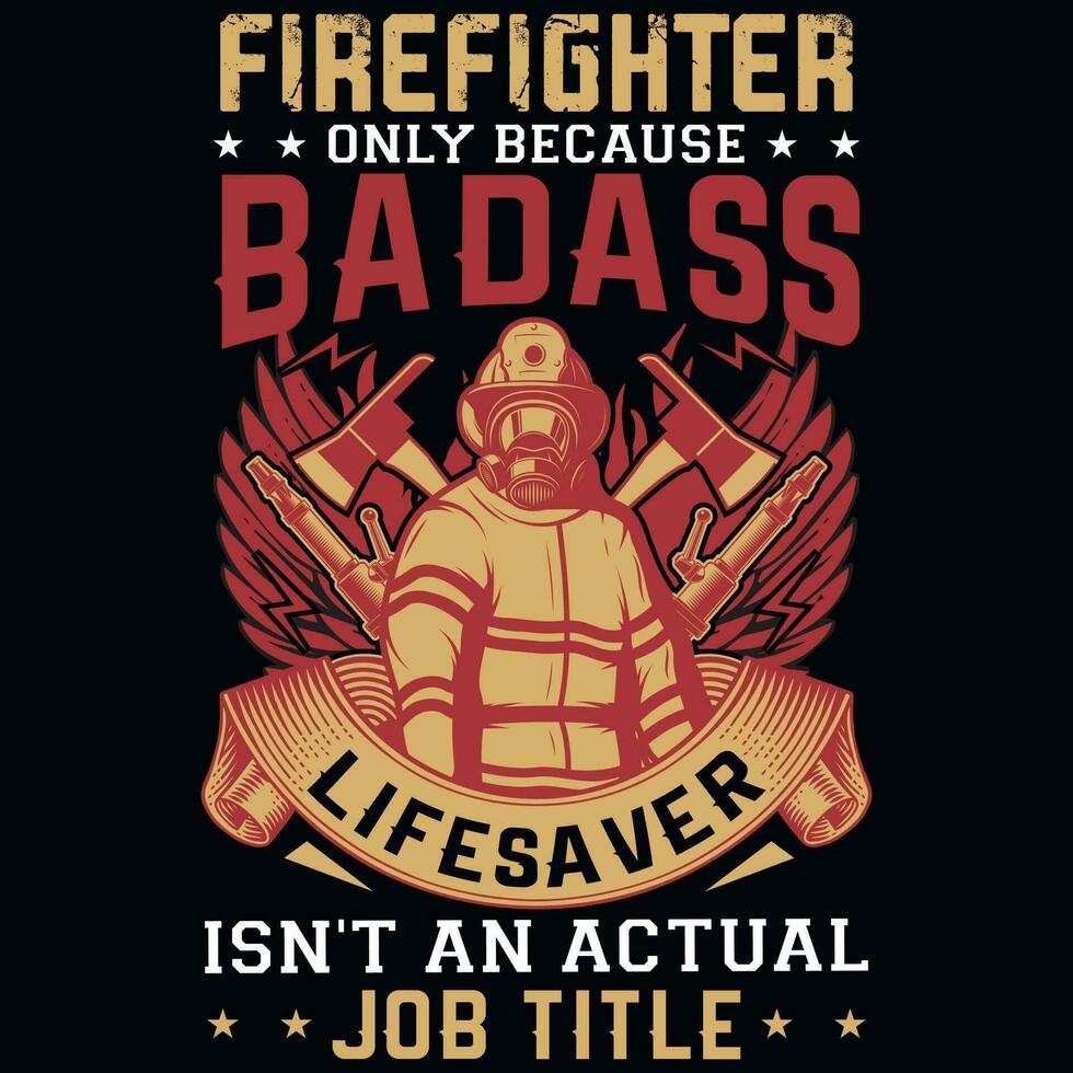 Firefighter typography graphics tshirt design vector