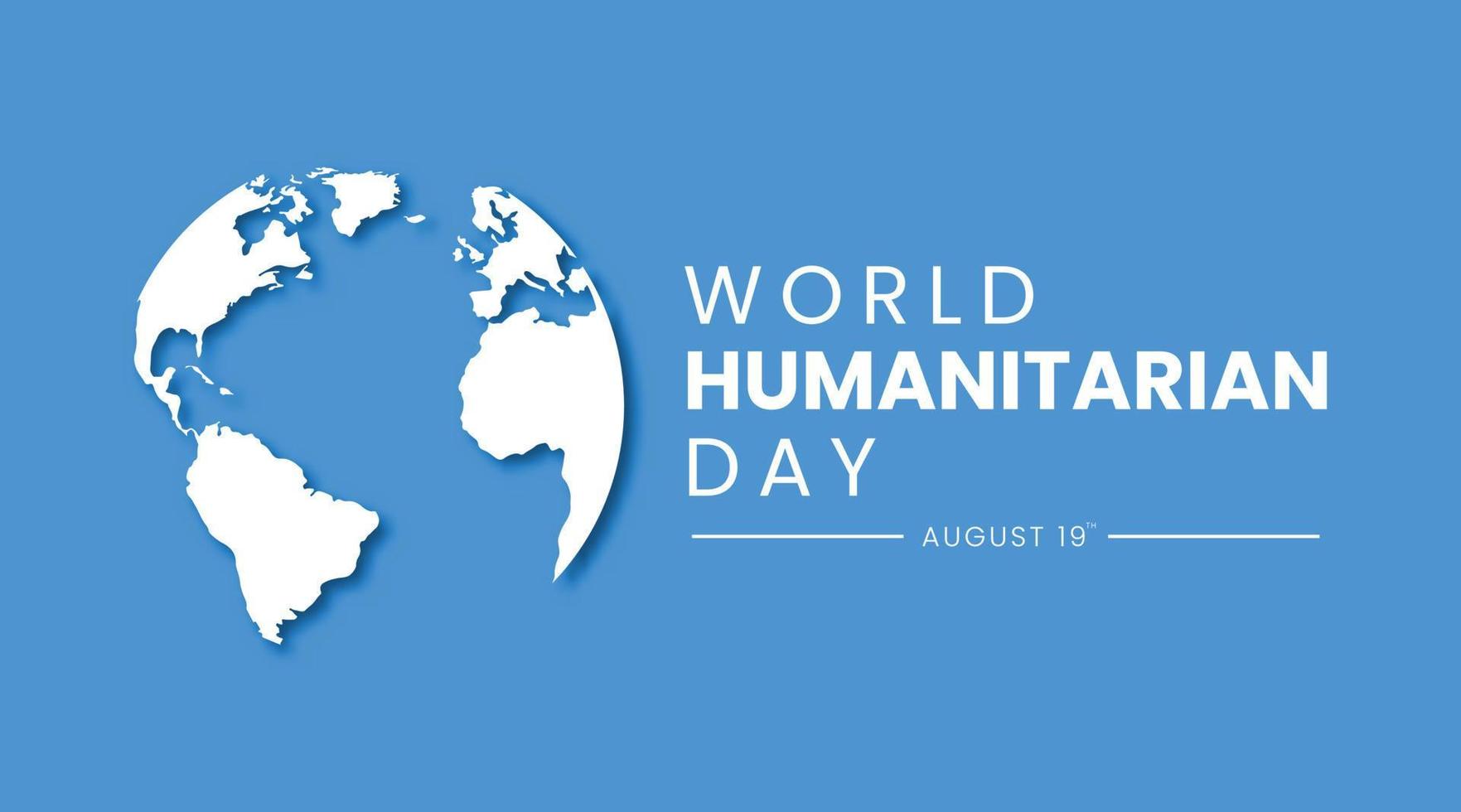 Simple minimalist World Humanitarian Day poster banner design with 3d globe illustration in blue background color vector