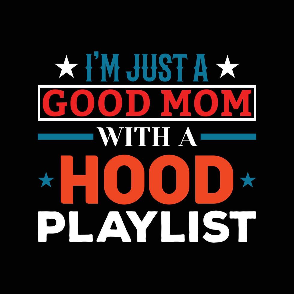 Mother's Day New T-shirt Design. vector