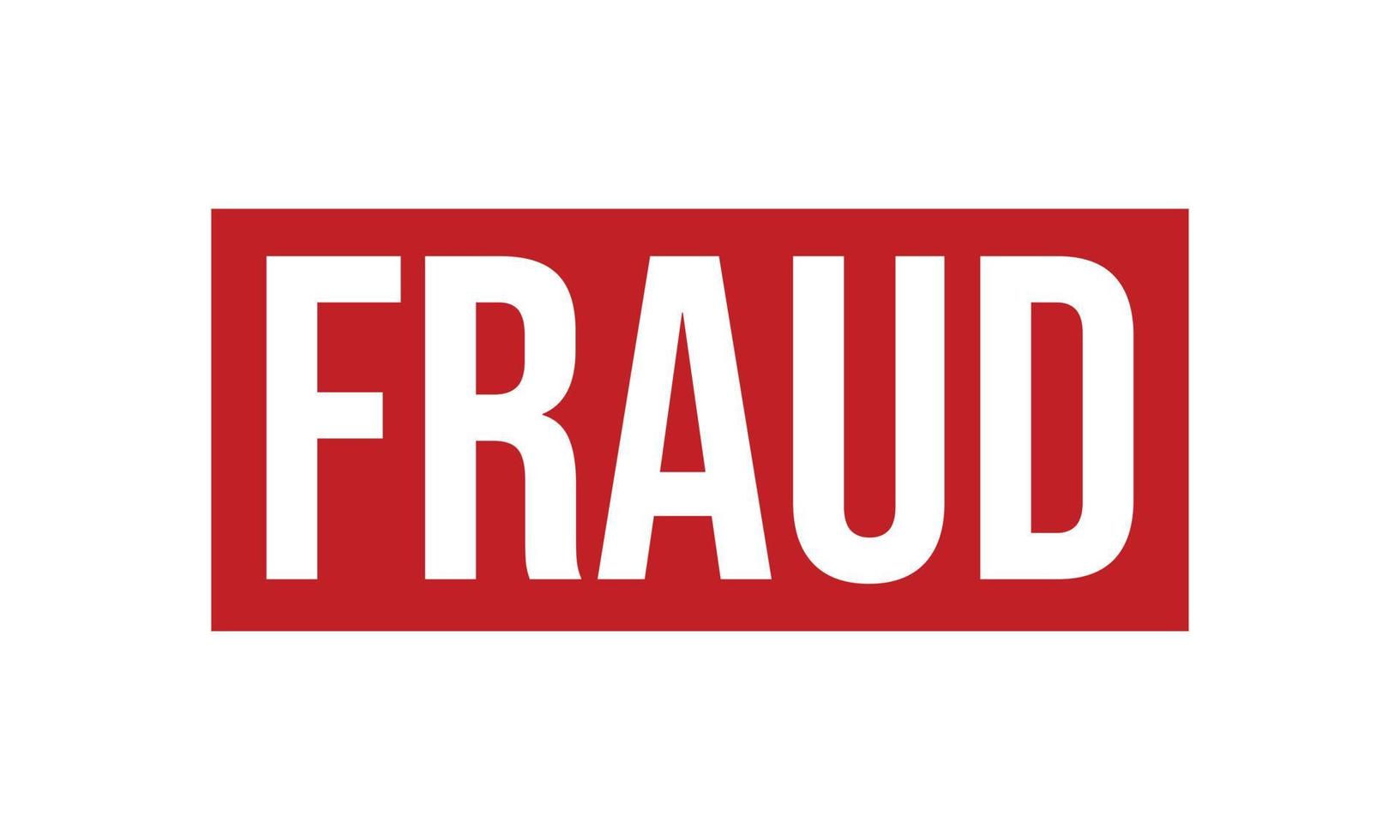Fraud Rubber Stamp Seal Vector