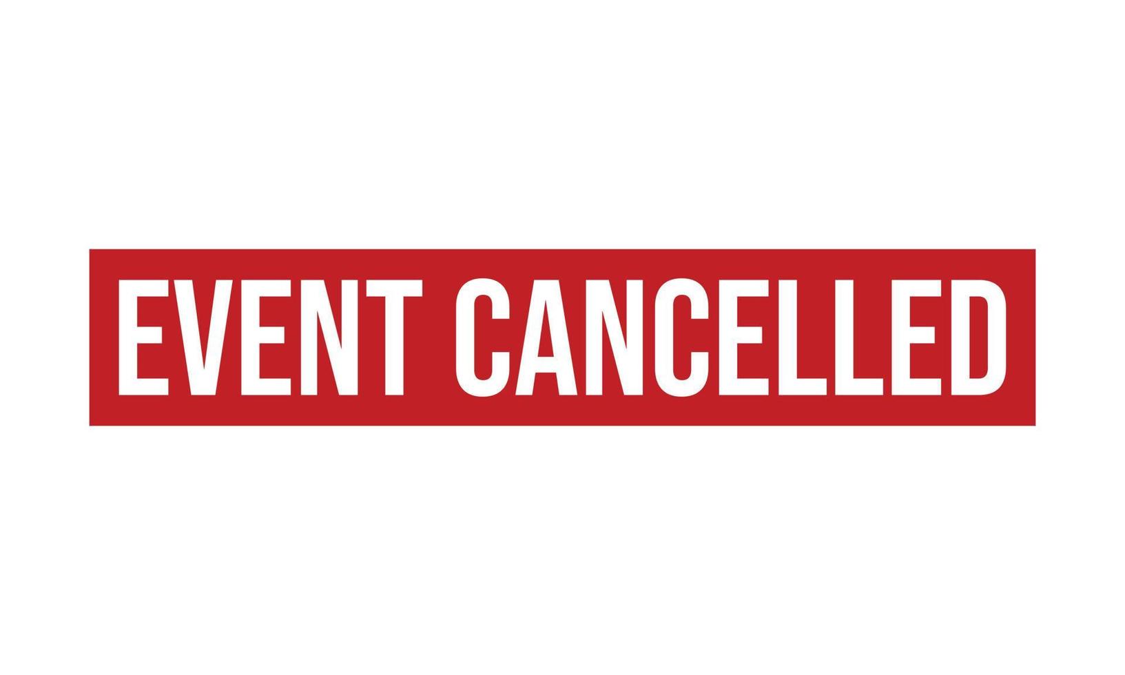 Event Cancelled Rubber Stamp Seal Vector