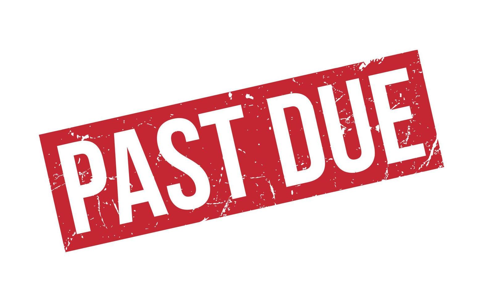 Past Due Stamp Seal Vector Illustration