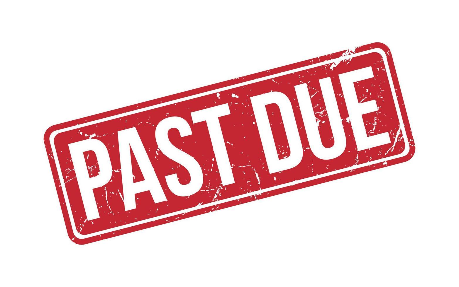 Past Due Stamp Seal Vector Illustration