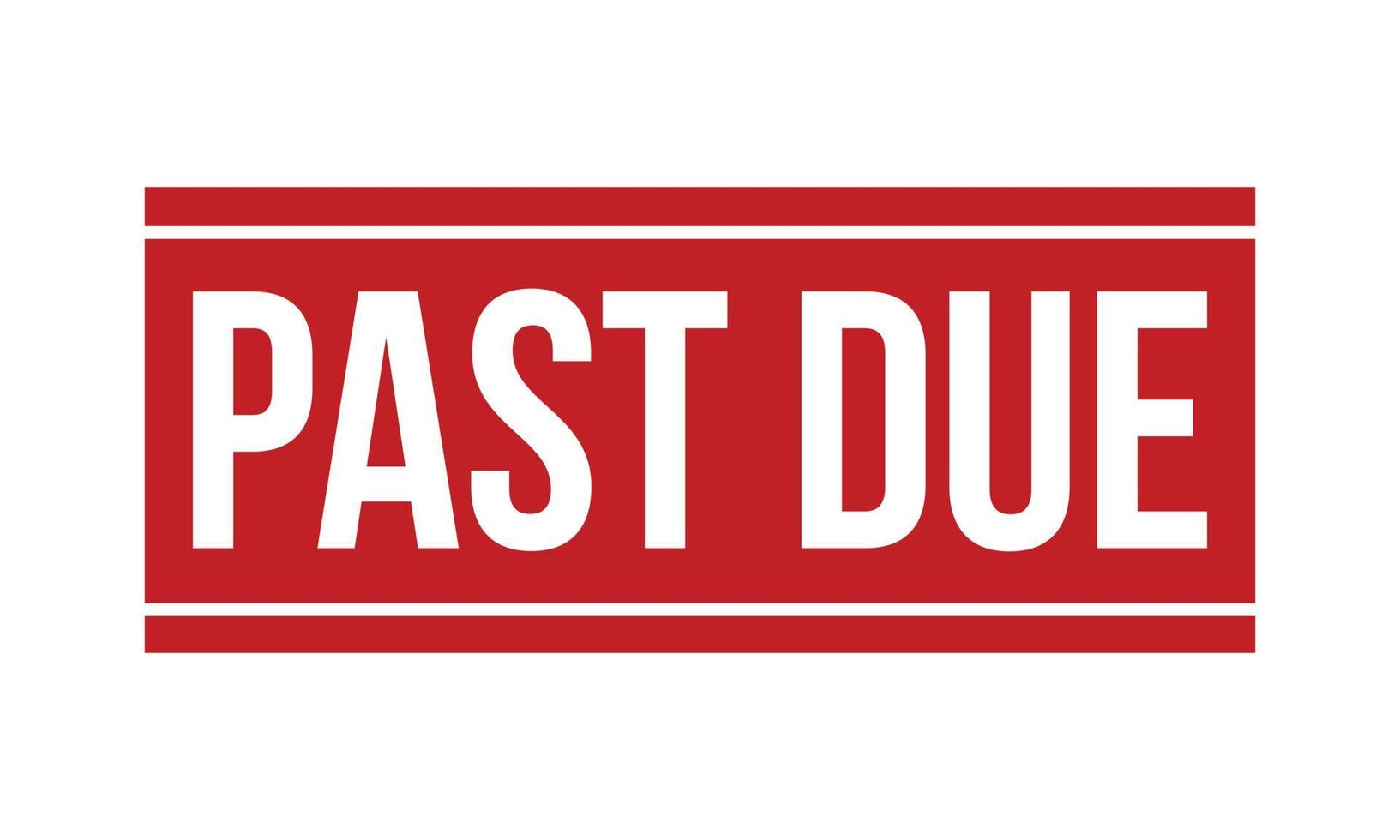 Past Due Rubber Stamp Seal Vector