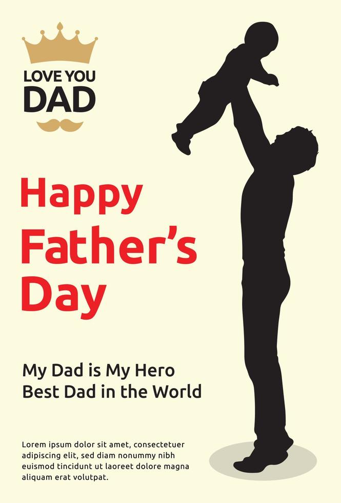 Happy Father Day Love Yor Dad My Dad is my hero Best dad in the world vector