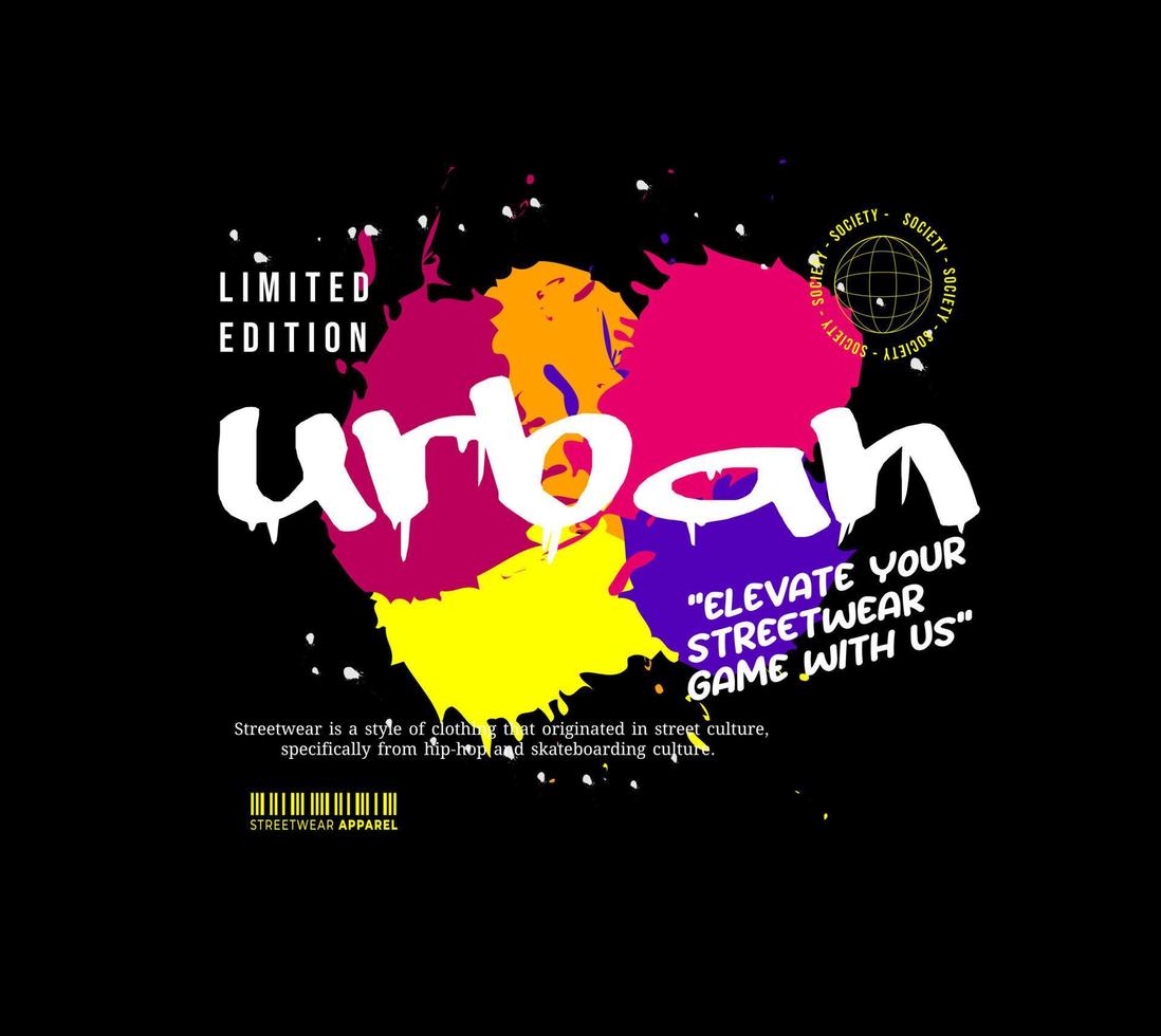 Urban Style Design Aesthetic, Casual Fashion Streetwear, Slogan Typography. for screen printing t-shirts, jackets vector