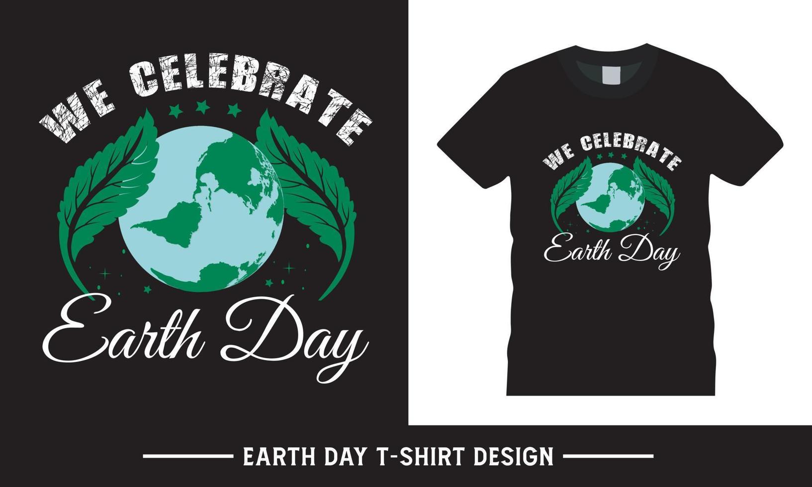 Happy earth day typography vector tshirt graphic, earth day quote tshirt design template