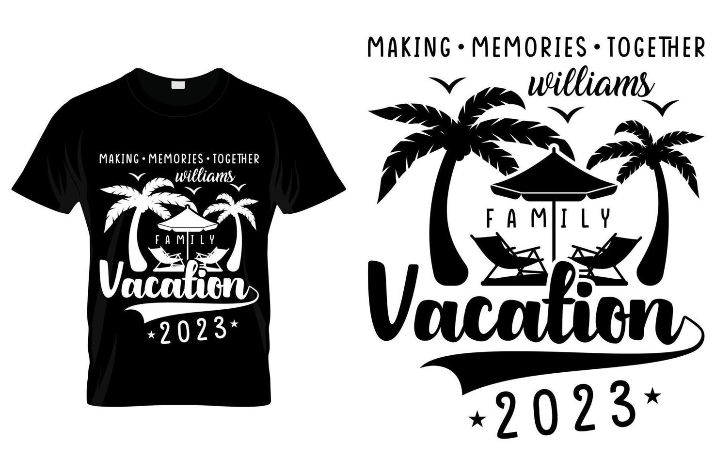Making Memories Together Family Vacation 2023 tshirt Design vector