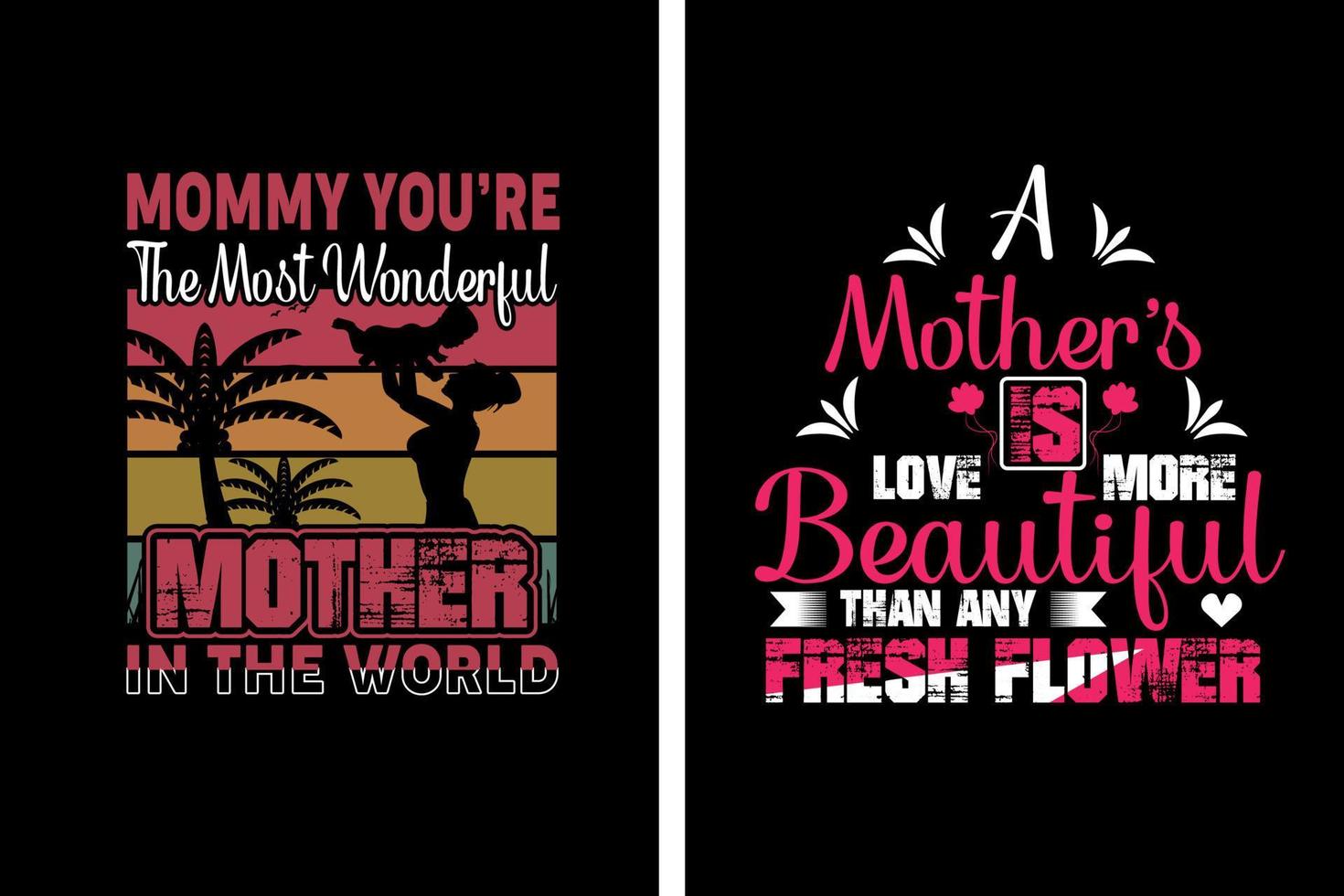 Mother's day t shirt design vector