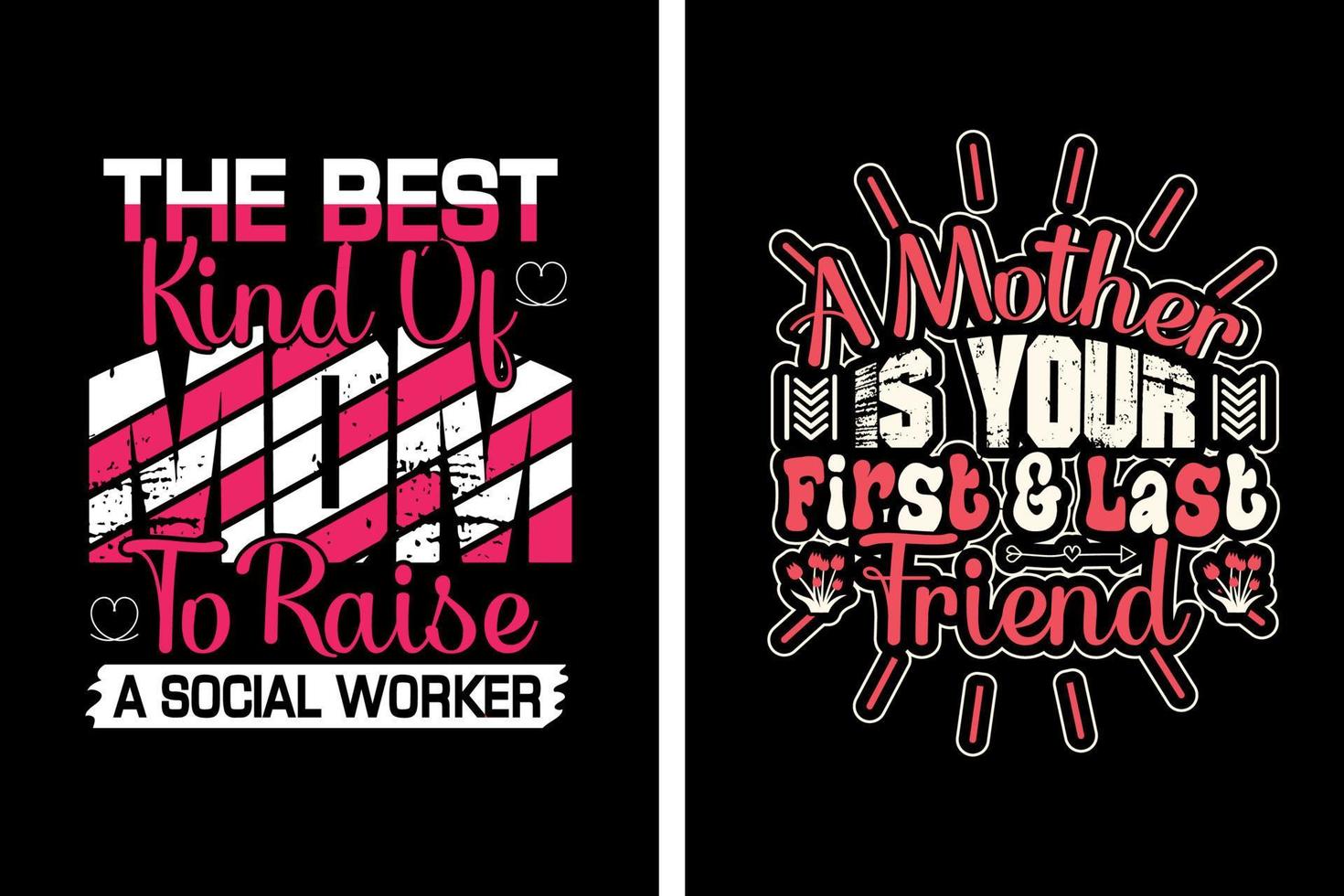 Mother's day t shirt design, t shirt design, tee shirt vector