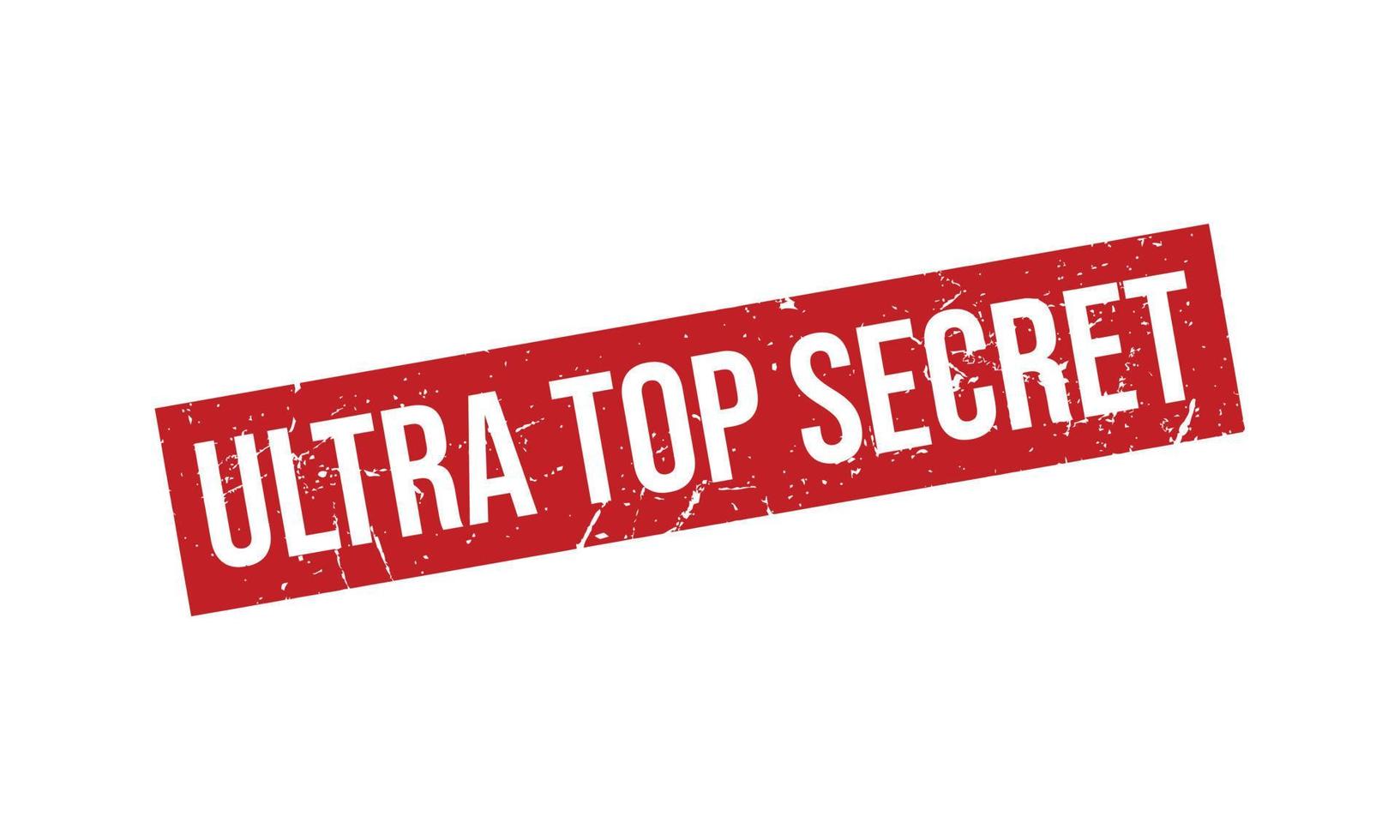 Ultra Top Secret Rubber Stamp. Ultra Top Secret Grunge Stamp Seal Vector Illustration