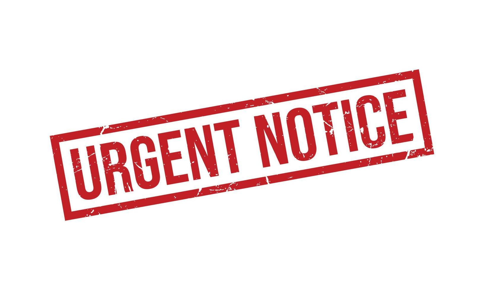 Urgent Notice Rubber Stamp. Urgent Notice Grunge Stamp Seal Vector Illustration