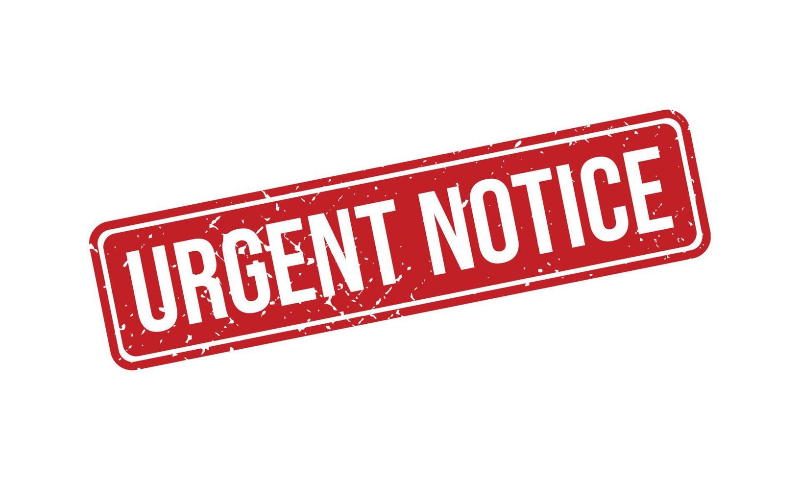 Urgent Notice Rubber Stamp. Urgent Notice Grunge Stamp Seal Vector Illustration