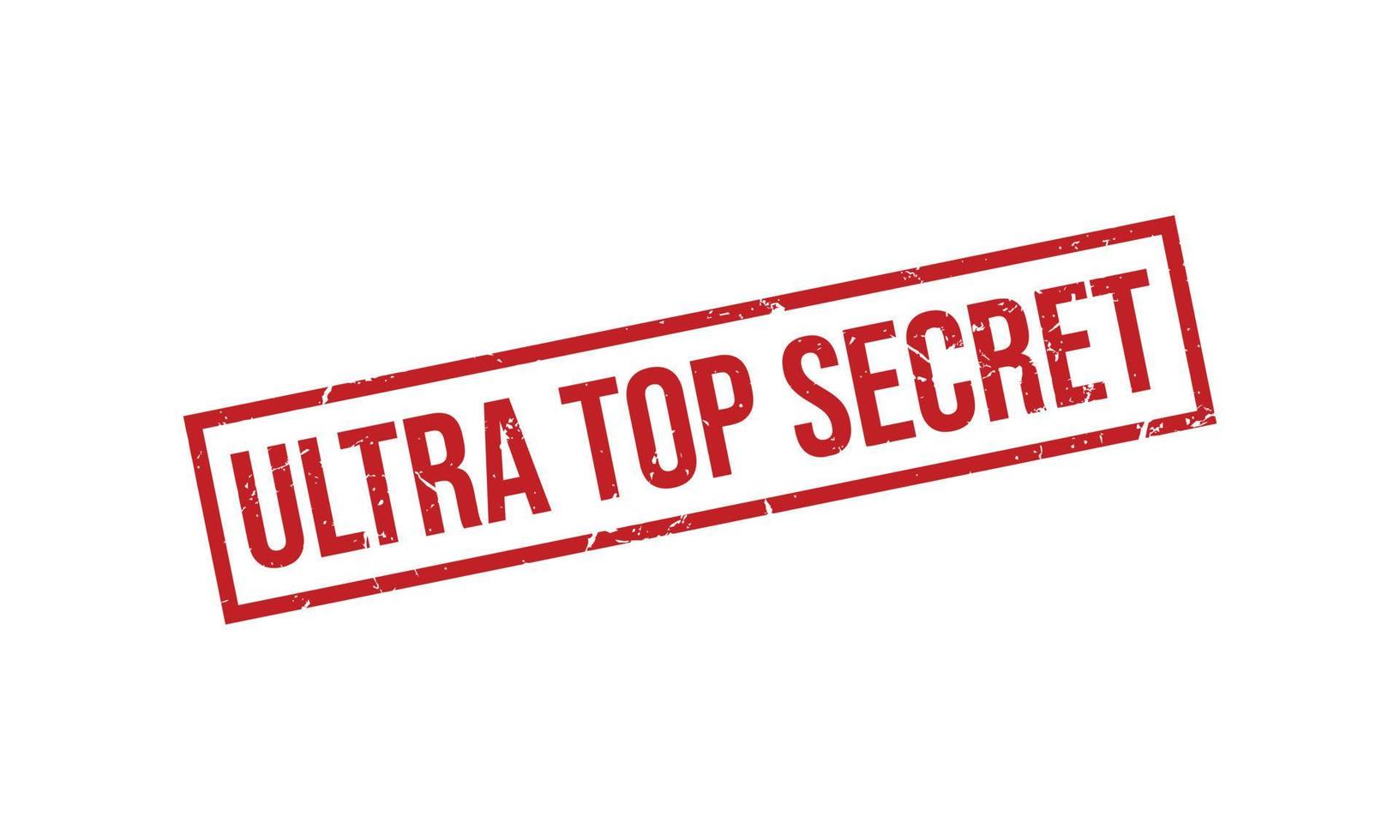 Ultra Top Secret Rubber Stamp. Ultra Top Secret Grunge Stamp Seal Vector Illustration