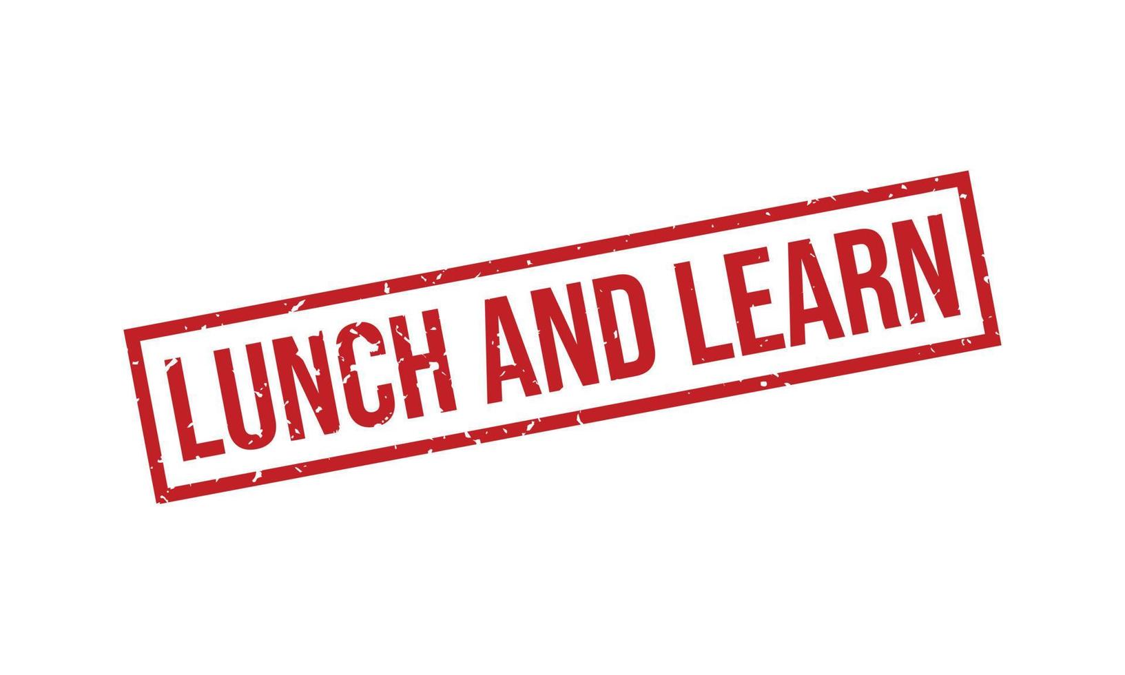 Lunch and Learn Rubber Stamp. Lunch and Learn Grunge Stamp Seal Vector Illustration