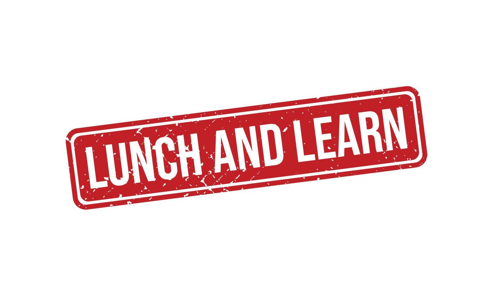 Lunch and Learn Rubber Stamp. Lunch and Learn Grunge Stamp Seal Vector Illustration