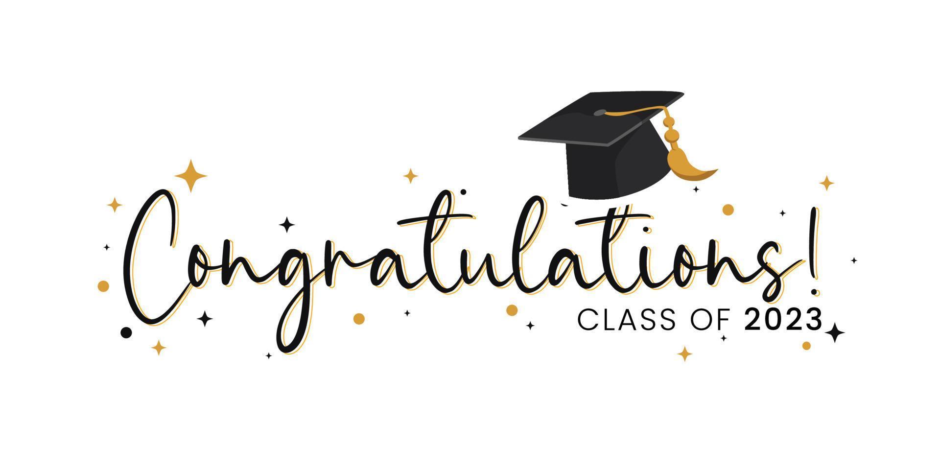 Congratulations Class of 2023 greeting sign. Congrats Graduated ...