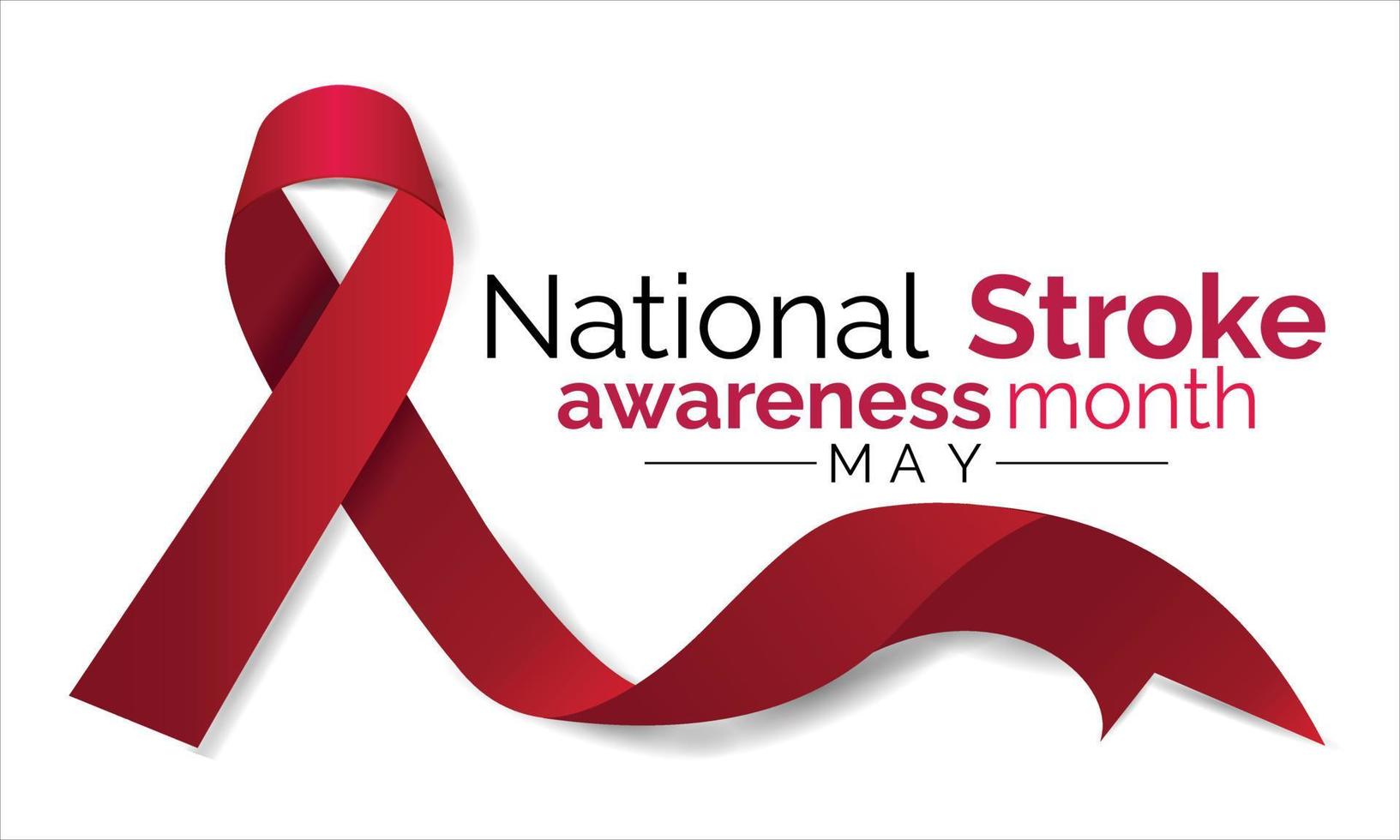 National Stroke awareness month is observed every year in May . Template for background, banner, card, poster. vector
