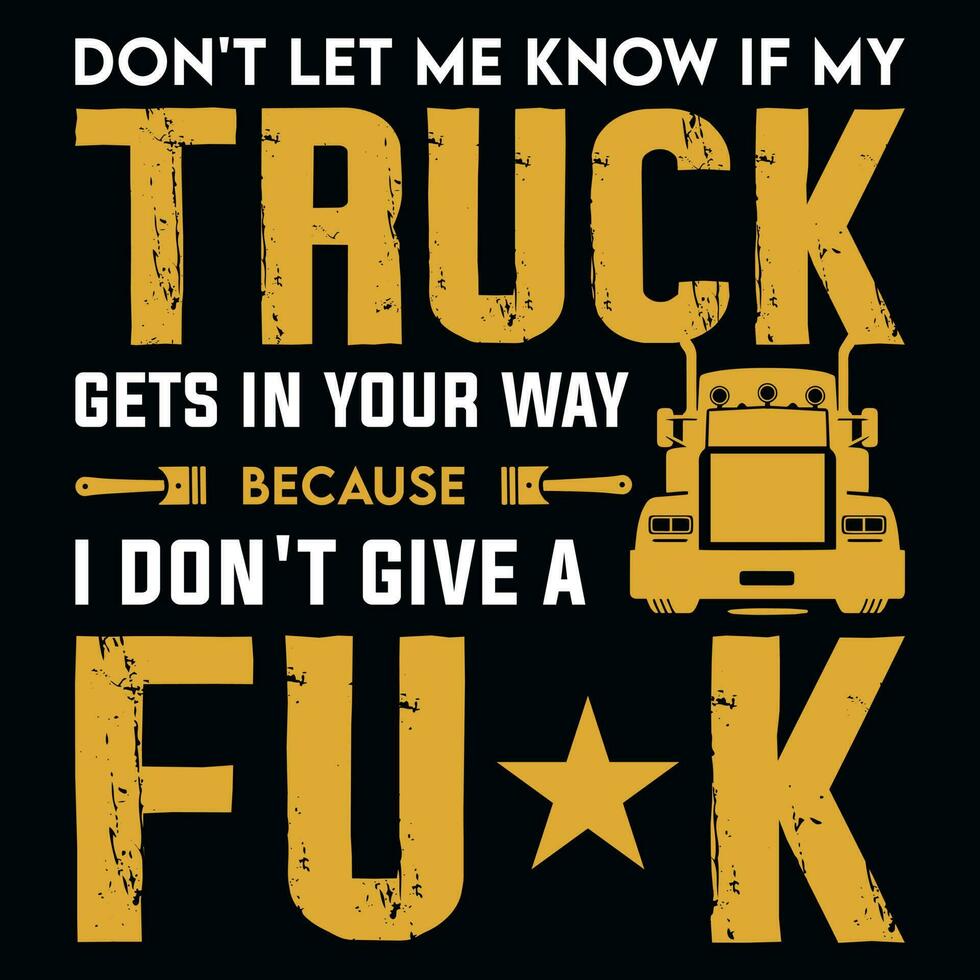 Truck driving tshirt design vector