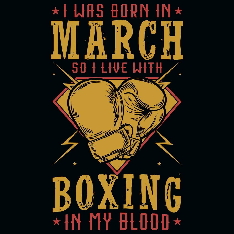 I was born in  so i live with boxing graphics tshirt design vector