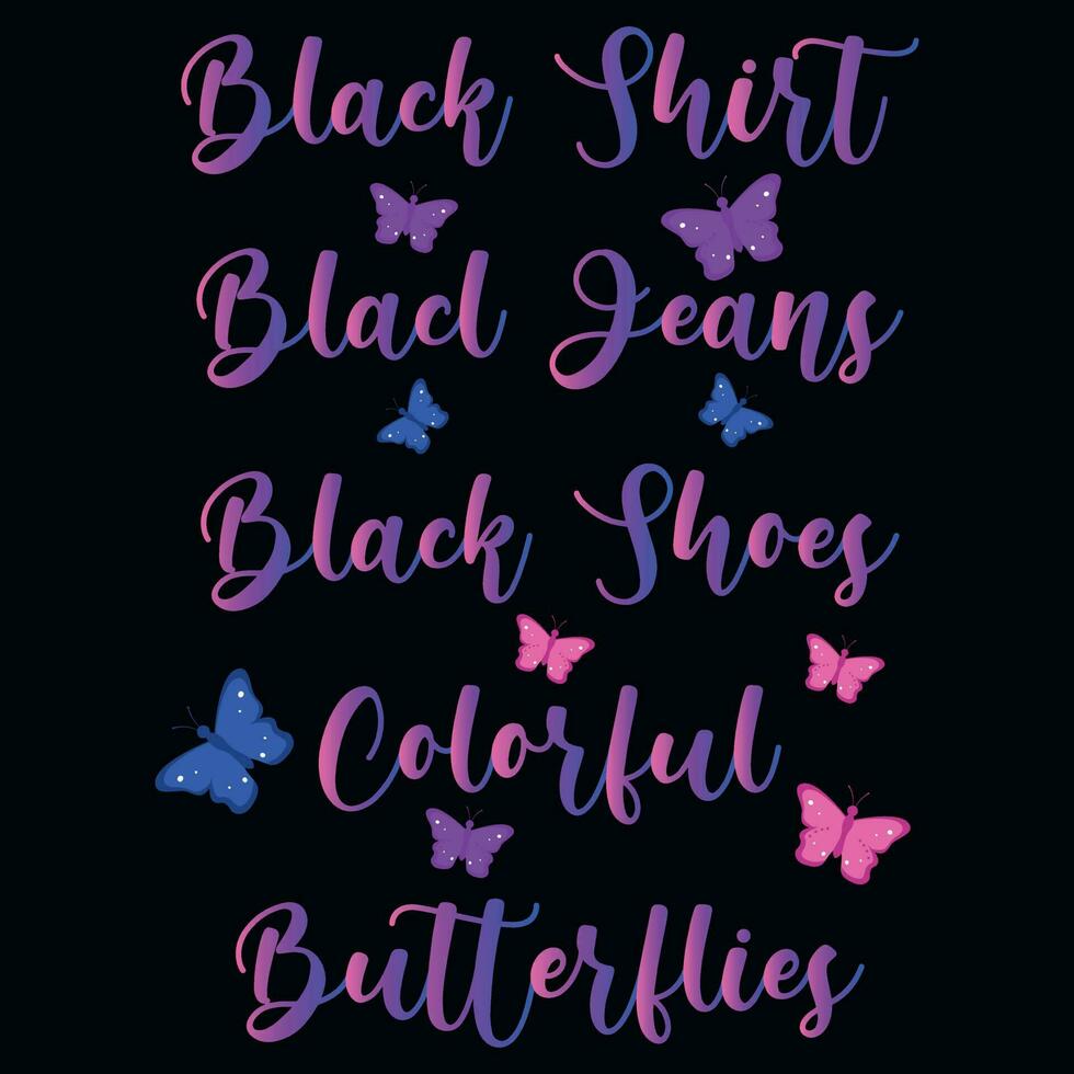 Butterflies typography tshirt design vector
