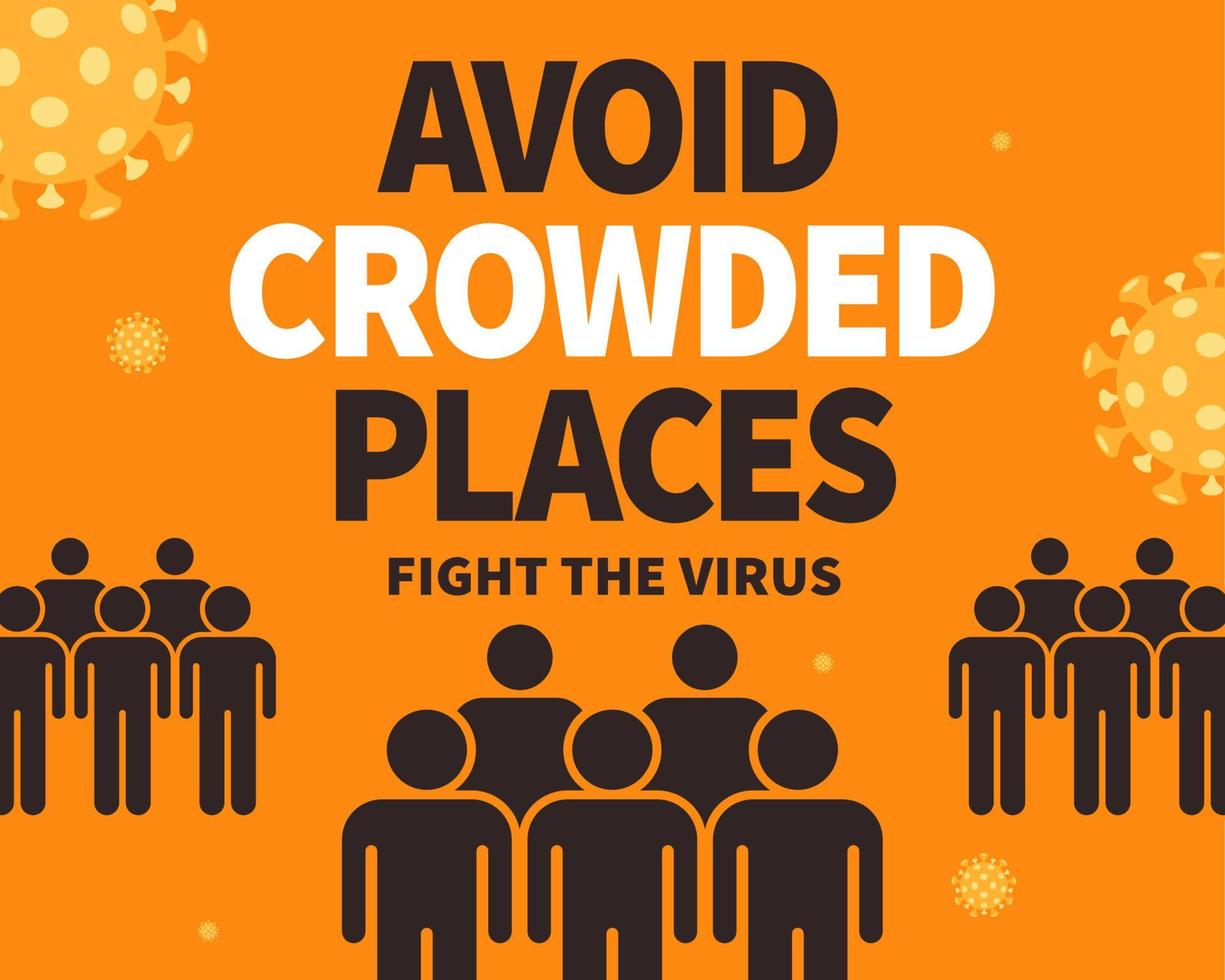 evitar concurrido lugares a lucha el virus, covid-19 prevención darse cuenta en naranja antecedentes vector