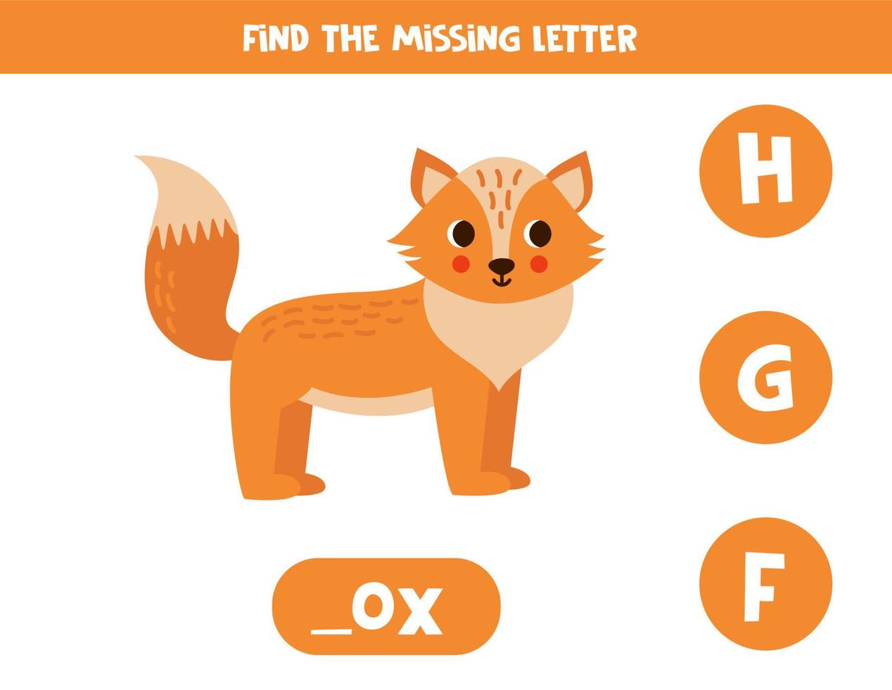 Find missing letter with cute cartoon fox. Spelling worksheet. vector