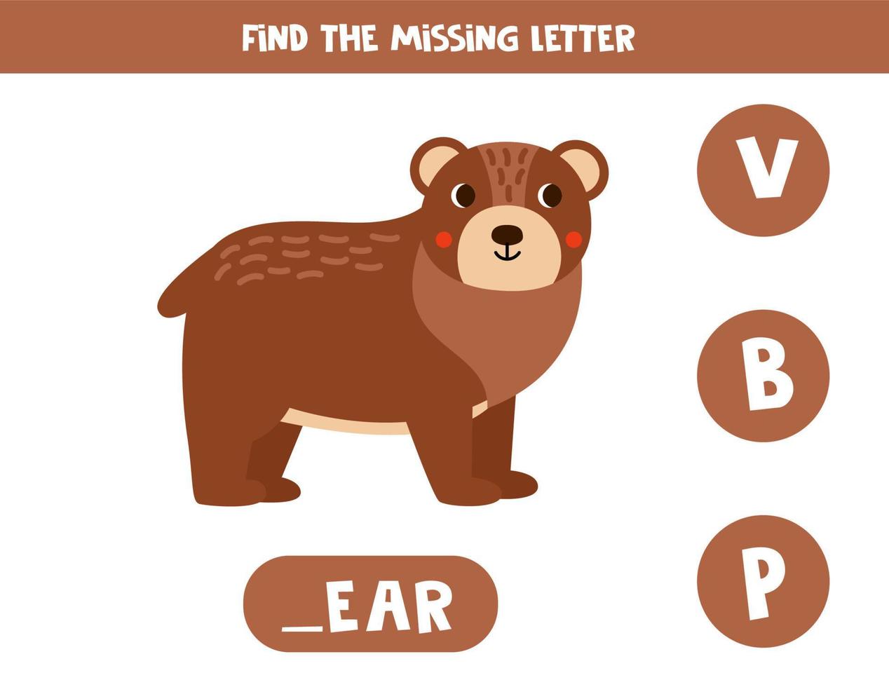 Find missing letter with cute cartoon bear. Spelling worksheet. vector