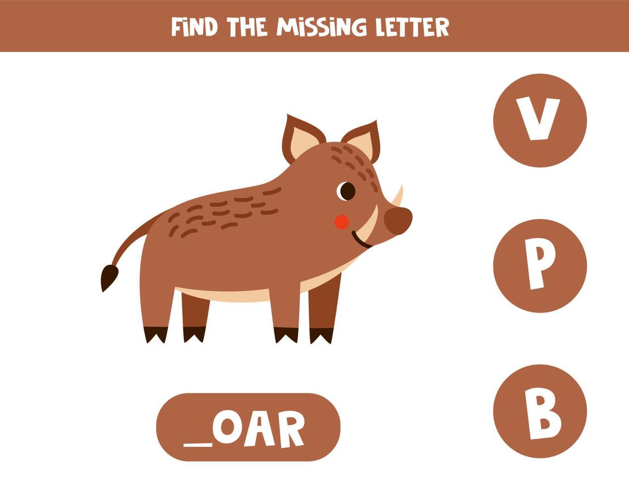 Find missing letter with cute cartoon boar. Spelling worksheet. vector