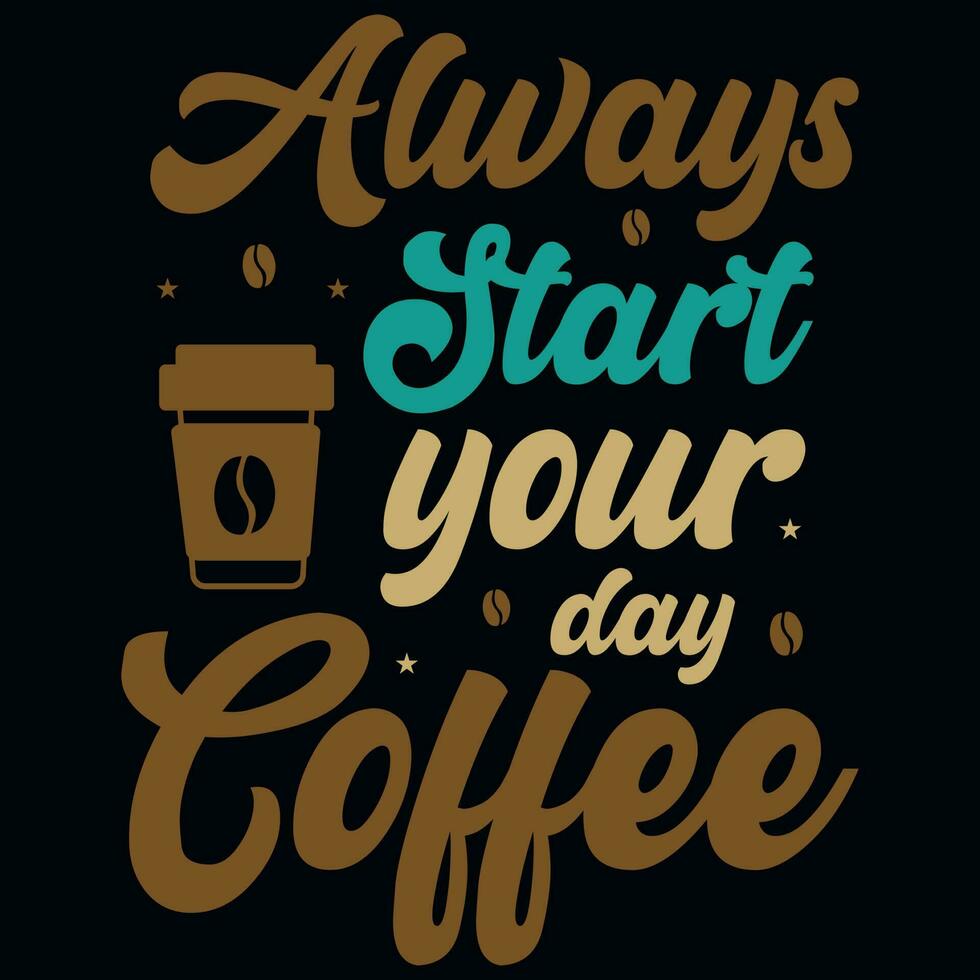 Coffee drink typography tshirt design vector