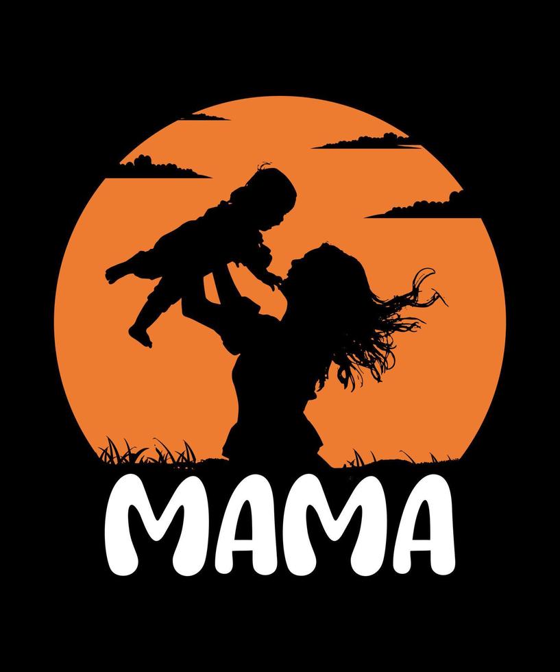 Mama mother's day quotes illustration vector tshirt design