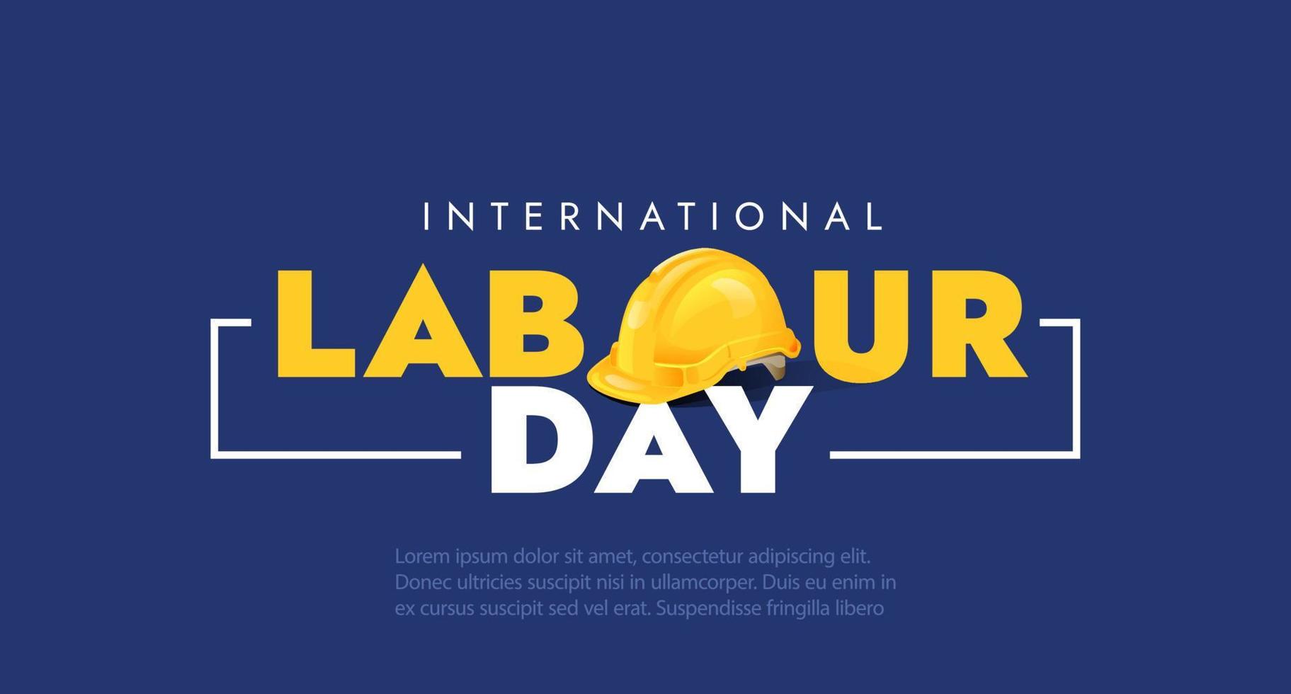 International labour Day May 1 Banner With Safety Helmet Illustration Concept vector